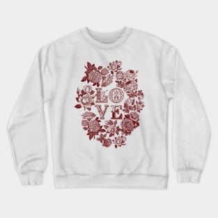 Love Typography Vintage Rose Crewneck Sweatshirt